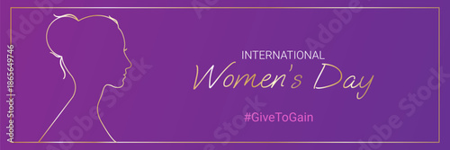 Poster for International Women's Day: "Give to Gain." A gold linear silhouette of a woman on a lilac background, with a congratulatory message. Vector. EPS 10.