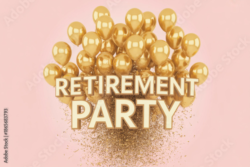 Golden balloons and confetti celebrate a joyful retirement party