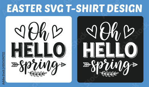 Oh Hello Spring Easter Typography T-Shirt Design Vector Illustration