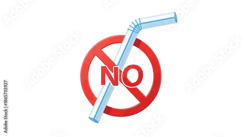 Prohibition sign indicating no plastic drinking straw use for environmental conservation awareness promoting earth friendly alternatives against pollution in design concept