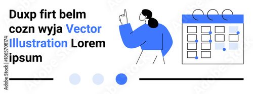 Woman gestures toward a calendar marked with notes and dates. Placeholder text accompanies. Ideal for scheduling, time management, planning, reminders, organization, productivity, simple landing page