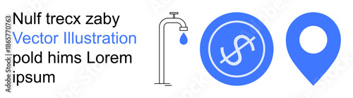 Finance, environmental awareness, navigation, sustainability, location services, resource usage. A water faucet, coin with dollar sign and location pin icon. Finance and environmental awareness