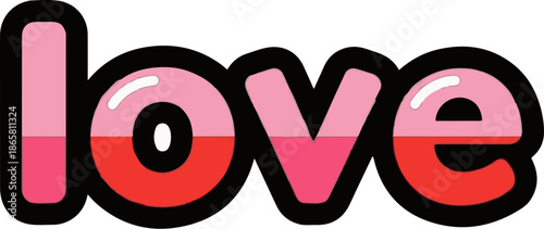 Bubble letters spelling "love" in pink and red hues, with a black outline