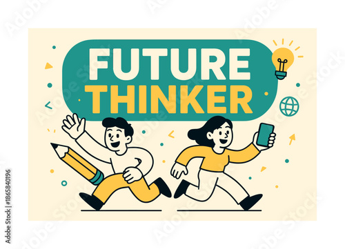 Future Thinker Banner. Future thinker banner, flat vector illustration, bold oversized text inside rounded blob banner shape, cartoon characters running and