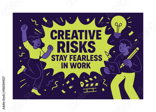 Bold Creative Energy. Creative risks stay fearless in work banner, flat vector illustration in SORA style, bold oversized text inside comic burst banner,