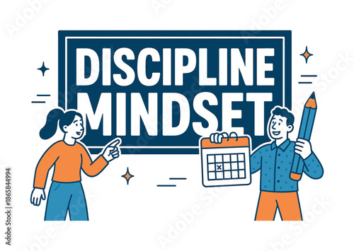 Discipline Mindset Banner. Discipline mindset banner, flat vector illustration, bold oversized text inside rectangular frame, cartoon characters standing and