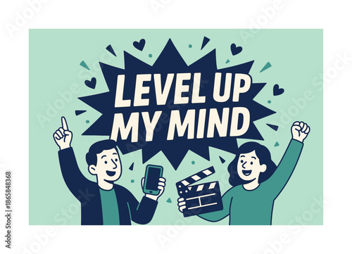 Level Up Celebration. Level Up Mind banner, flat vector illustration, bold oversized text inside splash explosion banner, cartoon characters pointing and