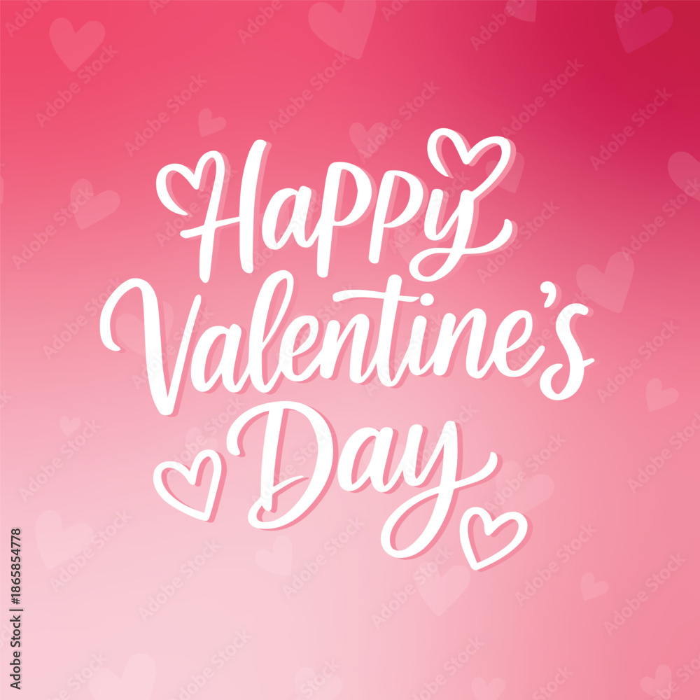 Fototapeta premium Happy Valentine’s Day Hand Lettered Love Typography on Pink Gradient Background