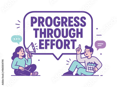 Effort Leads Progress. Progress through effort banner, flat vector illustration, bold oversized text inside sticker outline banner, cartoon characters sitting