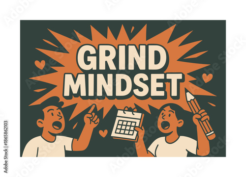 Motivation Explosion Banner. Grind mindset banner, flat vector illustration, bold oversized text inside splash explosion, cartoon characters pointing upward