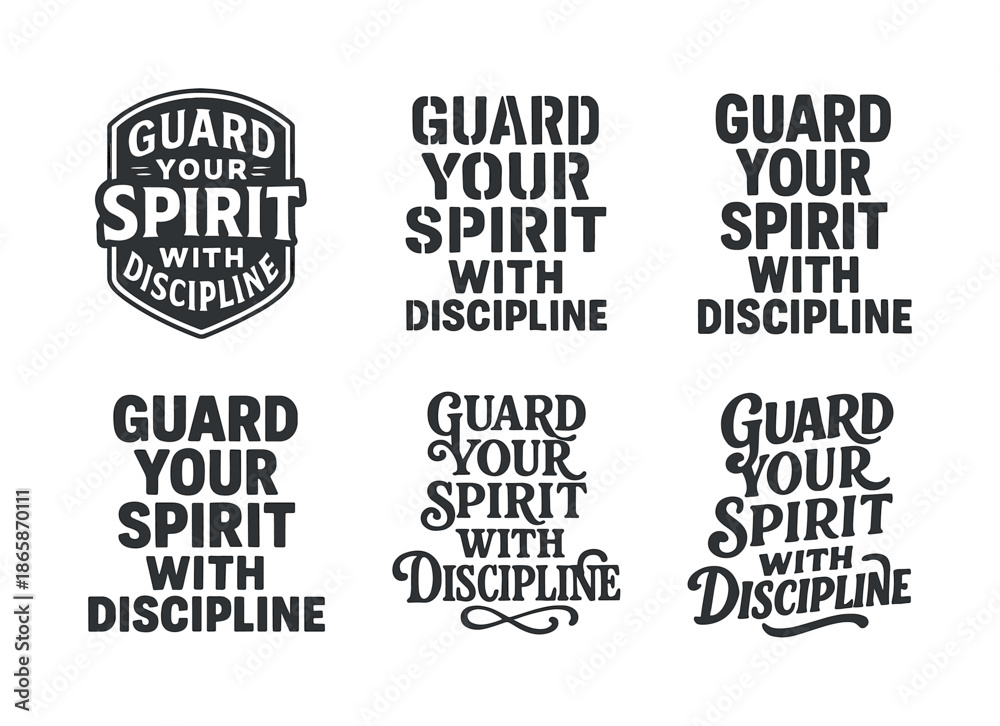 Fototapeta premium Harmonious Lettering Grid. Guard your spirit with discipline. Set lettering. harmonious lettering variations of the same emblematic concept, each