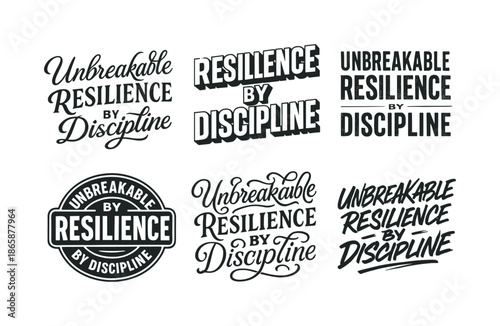 Resilience Lettering Variations. Unbreakable resilience by discipline. Set lettering. harmonious lettering variations of the same emblematic concept, each with