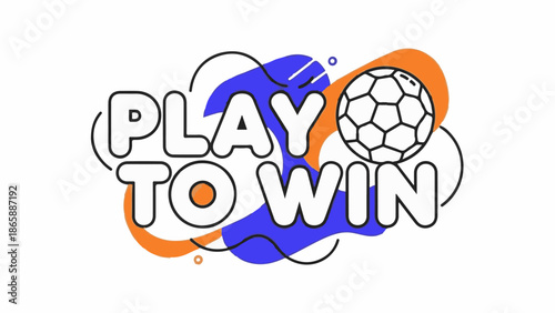 Play to Win graphic with a soccer ball and abstract shapes