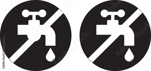 Do not waste water tap icon set. Prohibition sign. indicating non potable water. Not drinkable water, prohibition sign. Do not drink water sign, vector illustration