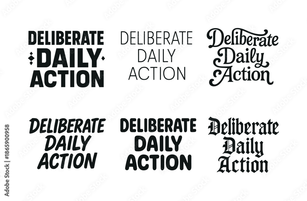 Obraz premium Creative Lettering Grid. Deliberate daily action. Set lettering. harmonious lettering variations of the same emblematic concept, each with different artistic