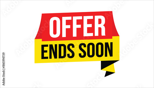 offer ends soon limited time urgent promotional banner