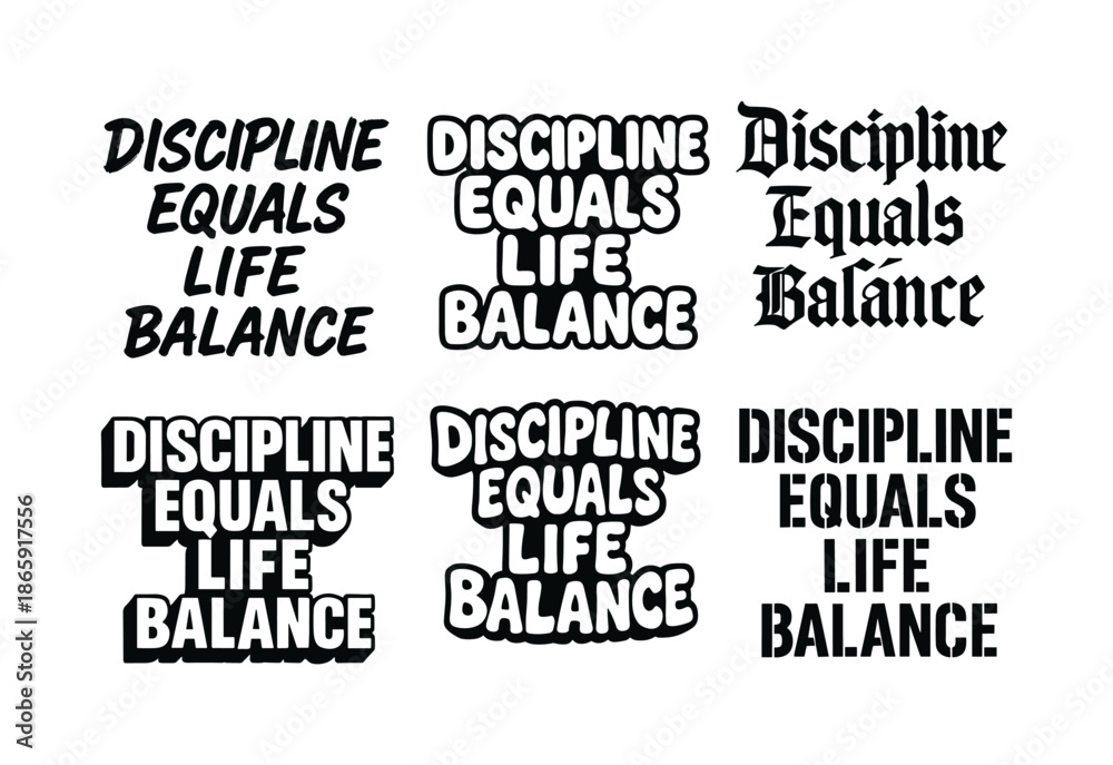 Obraz premium Harmonious Lettering Grid. Discipline equals life balance. Set lettering. harmonious lettering variations of the same emblematic concept (Grunge textured brush