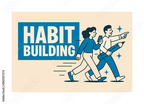Habit Building Banner. Habit Building banner, flat vector illustration, bold oversized text inside rectangular frame banner, cartoon characters walking and