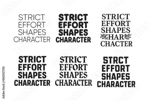 Creative Lettering Grid. Strict effort shapes character. Set lettering. harmonious lettering variations of the same emblematic concept, each with different