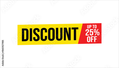 discount up to 25% off limited time promotional banner