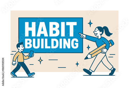 Habit Building Banner. Habit Building banner, flat vector illustration, bold oversized text inside rectangular frame banner, cartoon characters walking and