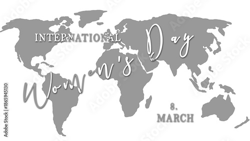 Abstract modern style international women's day Happy women's day greeting card - Letterin with world map in Background - Celebrating women's day on march 8th with love - 3D Illustration