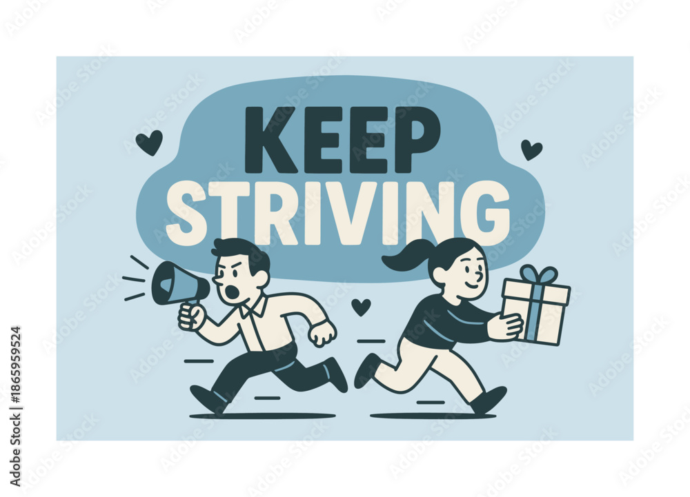 Naklejka premium Keep Striving Banner. Keep striving banner, flat vector illustration, bold oversized text inside rounded blob, cartoon characters running with determination,
