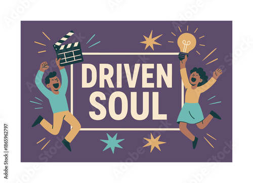 Energetic Soul Banner. Driven soul banner, flat vector illustration, bold oversized text inside rectangular frame, cartoon characters shouting and jumping,