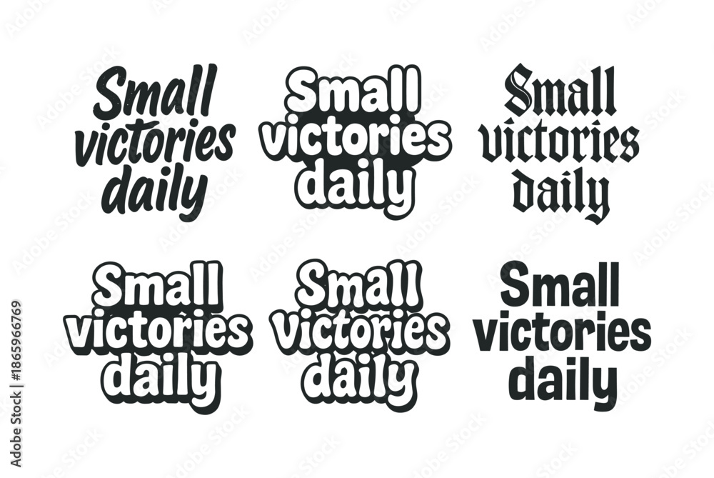 Fototapeta premium Creative Lettering Grid. Small victories daily. Set lettering. harmonious lettering variations of the same emblematic concept, each with different artistic
