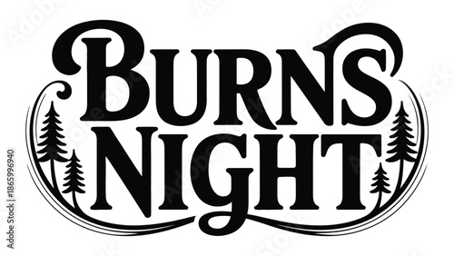  Burns Night Typography Logo Design With Decorative Vintage Lettering And Nature Elements For Traditional Scottish Celebration And Cultural Event Promotion