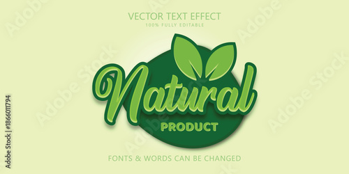 Natural editable text effect, 100% natural label, 100% organic label	