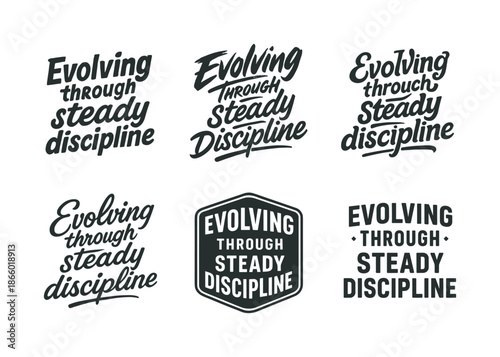 Harmonious Lettering Variations. Evolving through steady discipline. Set lettering. harmonious lettering variations of the same emblematic concept (Chalkboard