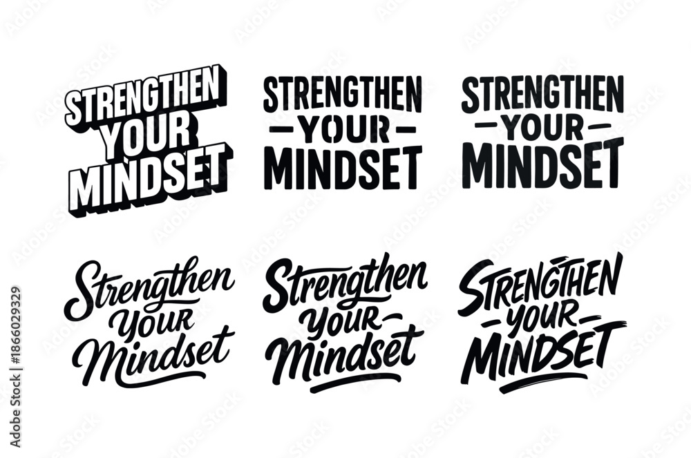 Fototapeta premium Creative Typography Grid. Strengthen your mindset. Set lettering. harmonious lettering variations of the same emblematic concept, each with different artistic