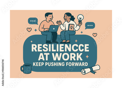 Resilience Banner Design. Resilience at work keep pushing forward banner, flat vector illustration in SORA style, bold oversized text inside rounded blob