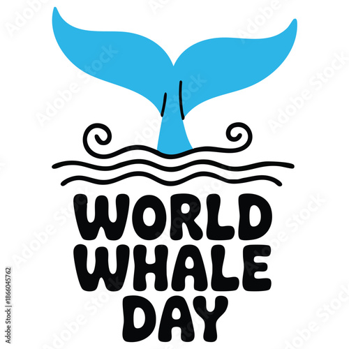 World Whale Day hand lettering text line art cartoon whale waves marine animal poster