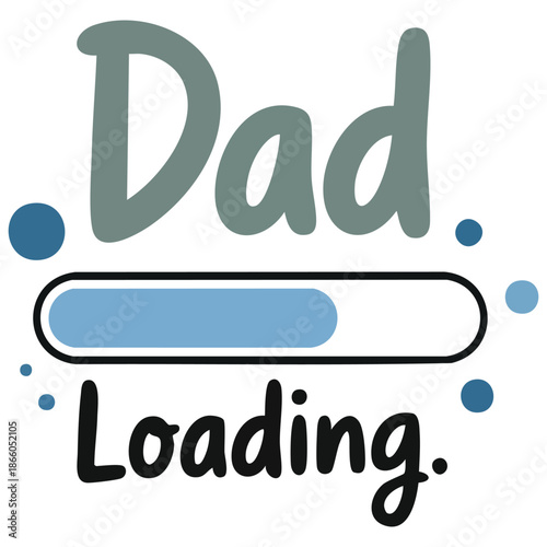 Father baby loading bar new life coming soon gender reveal symbol vector illustration