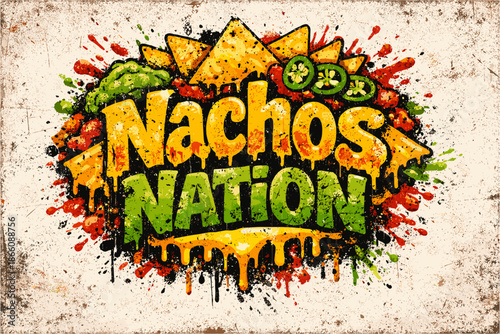 Colorful nachos nation graffiti with vibrant grunge art style
