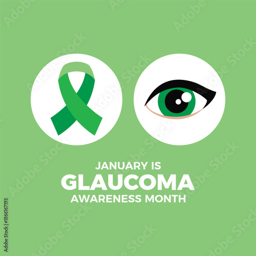 January is Glaucoma Awareness Month poster vector illustration. Green awareness ribbon and human eye icon set vector. Eye health design element. Important day