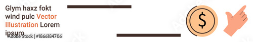 Currency exchange, financial transactions, payment processes, digital banking, monetary value, and e-commerce. Coin with a dollar symbol and a hand gesture. Currency exchange and financial