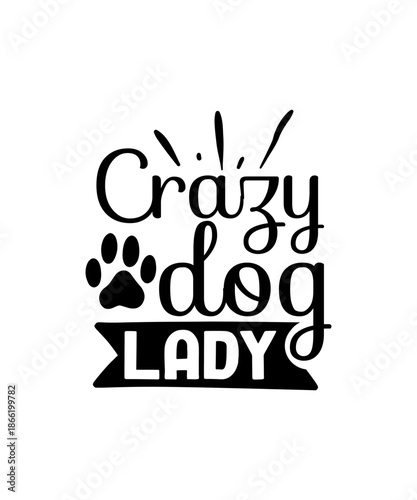 crazy dog lady svg