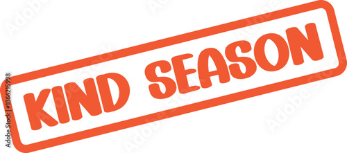 Smooth orange Kind Season stamp for festive periods and thoughtful gestures