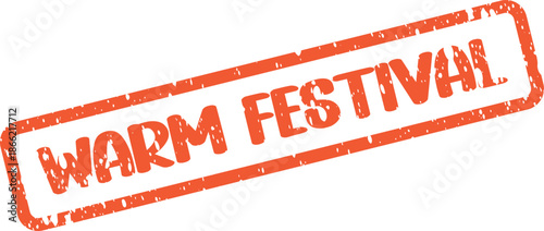 Vibrant red grunge stamp announces Warm Festival for joyful celebration events