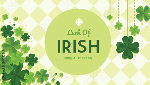 Obraz na płótnie Luck of the irish a st patrick s day greeting with clover designs