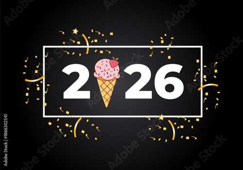 Happy new year 2026. 2026 with Scales of ice-cream food . concept for  ice-cream vector design