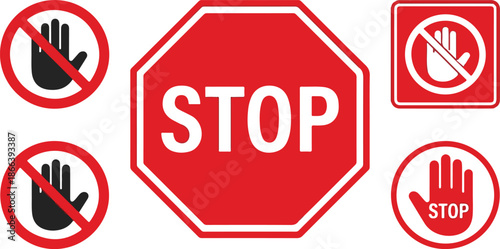Set Of Red Stop Signs And Prohibition Hand Symbols