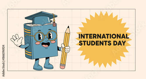 International students day poster with a happy cartoon book character wearing glasses and holding a pencil.