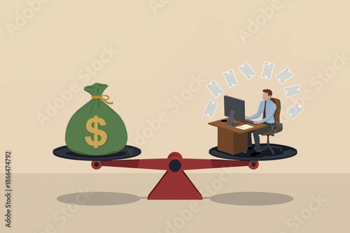 Money outweighs work and effort on a balance scale, representing financial value over labor