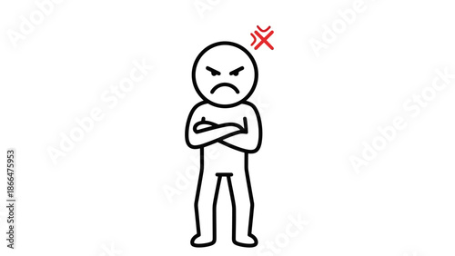 Disapproving stick figure standing with arms crossed and frowning, showing strong rejection and annoyance with an X mark above the head on an isolated white background.