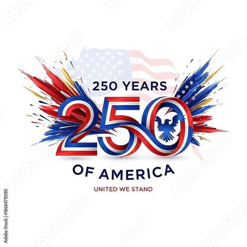 Patriotic 250 Years of America Celebration with Eagle and Flag Design