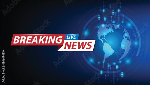 Breaking live news global broadcast